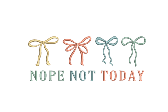 Coquette Nope Not Today Embroidery Review