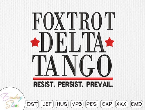 Foxtrot Delta Tango Embroidery Review